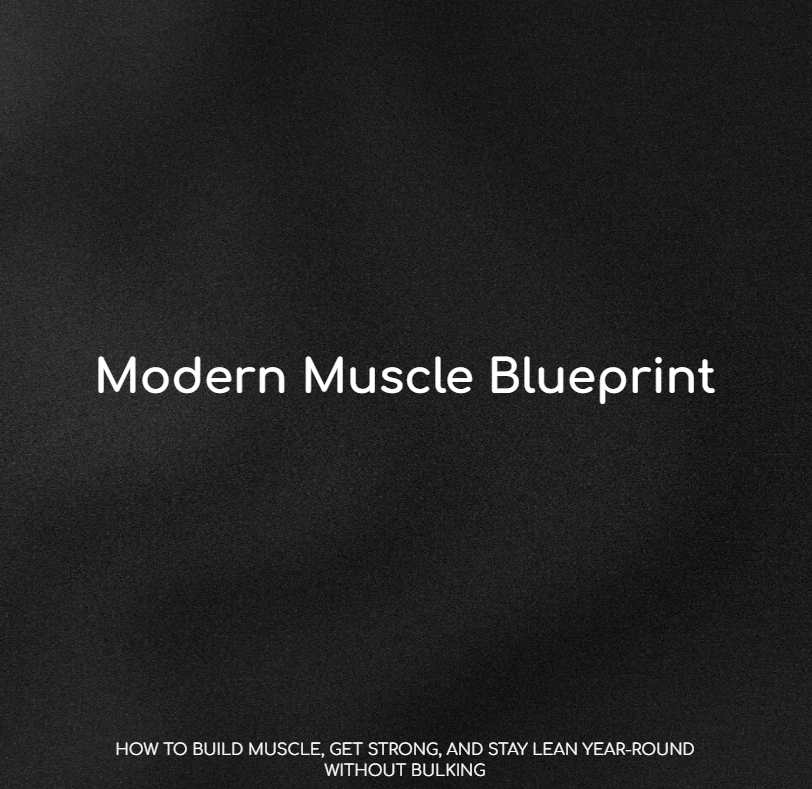 Modern Muscle Blueprint